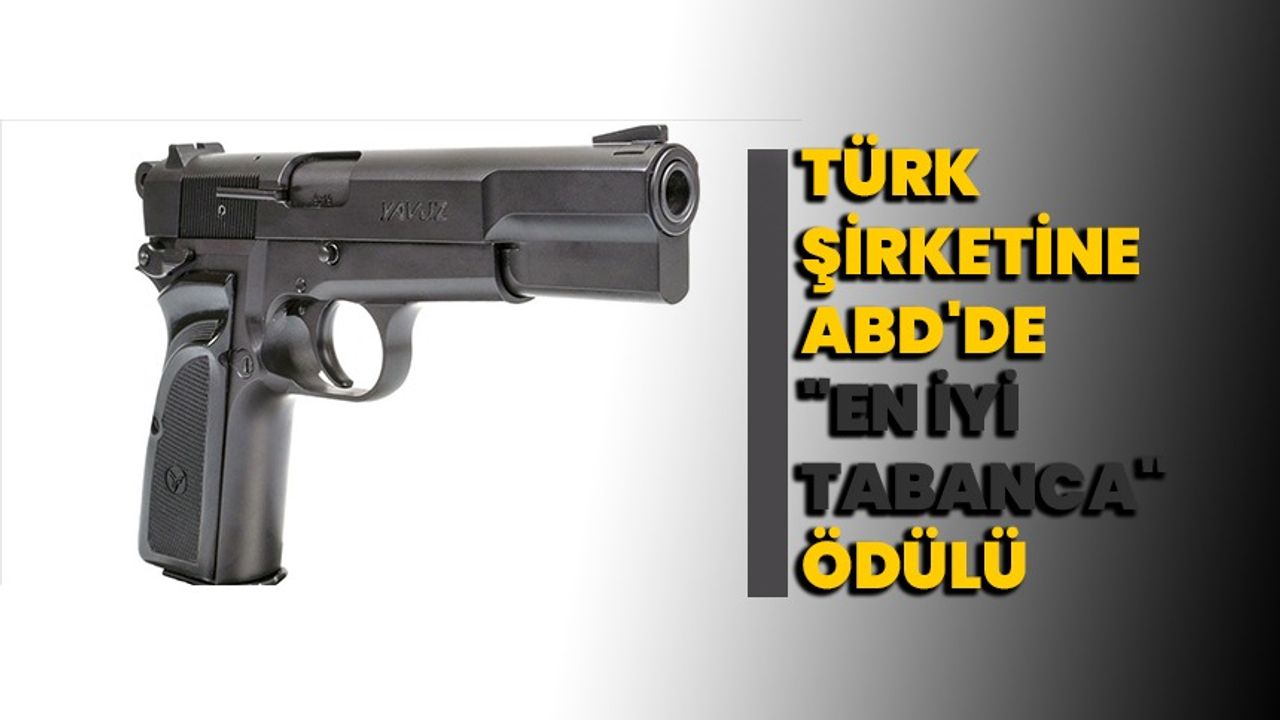 Türk şirketine ABD'de "en iyi tabanca" ödülü