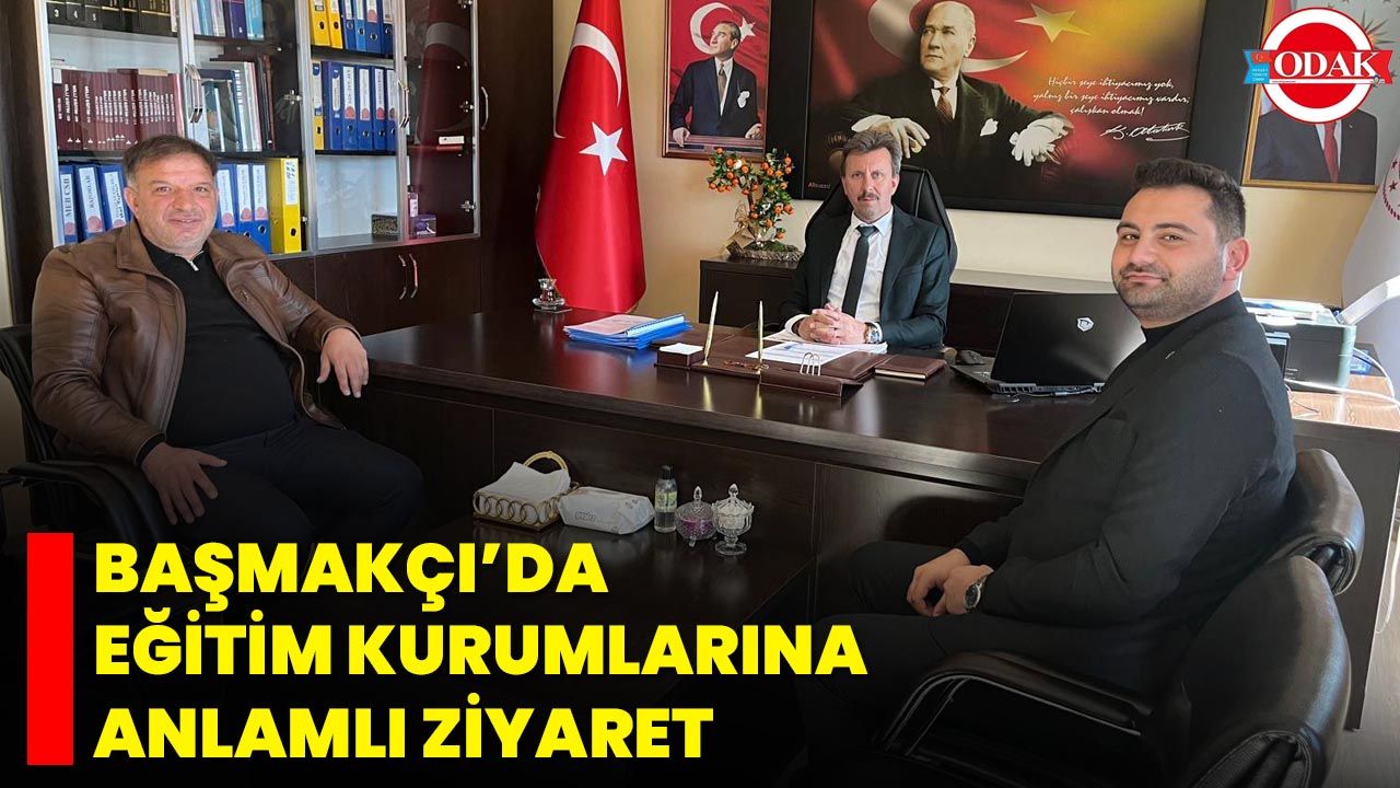 Başmakçı’da Eğitim Kurumlarına Anlamlı Ziyaret
