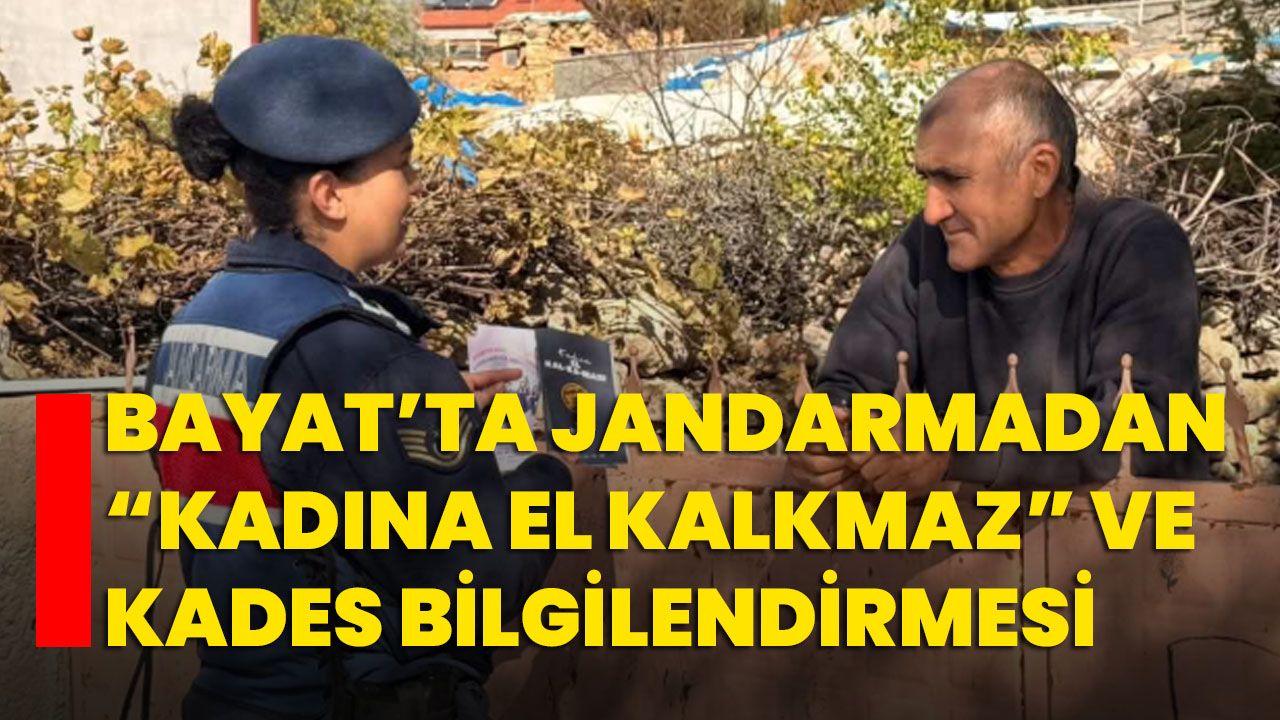 Bayat’ta Jandarmadan “Kadına El Kalkmaz” ve KADES Bilgilendirmesi