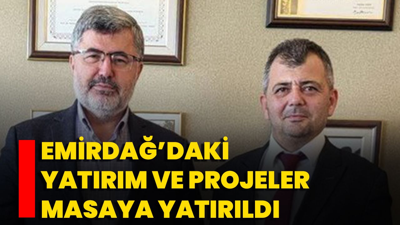 Emirdağ’daki Yatırım Ve Projeler Masaya Yatırıldı
