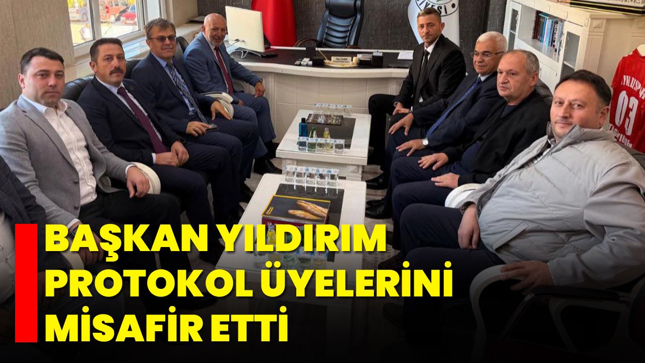 Başkan Yıldırım, Protokol Üyelerini Misafir Etti