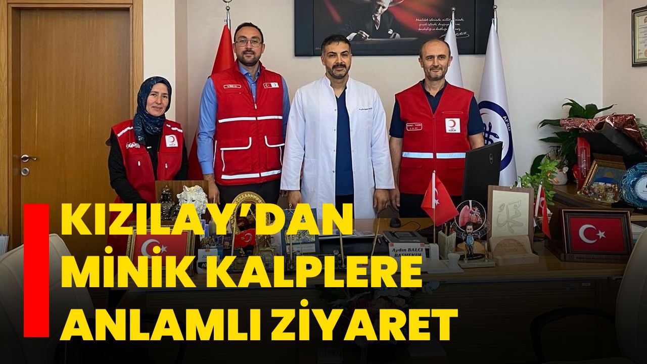 Kızılay’dan Minik Kalplere Anlamlı Ziyaret