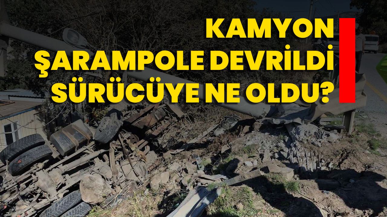 Kamyon Şarampole Devrildi, Sürücüye Ne Oldu?