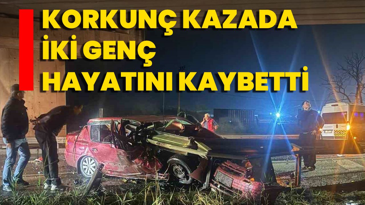 Korkunç Kazada İki Genç Hayatını Kaybetti
