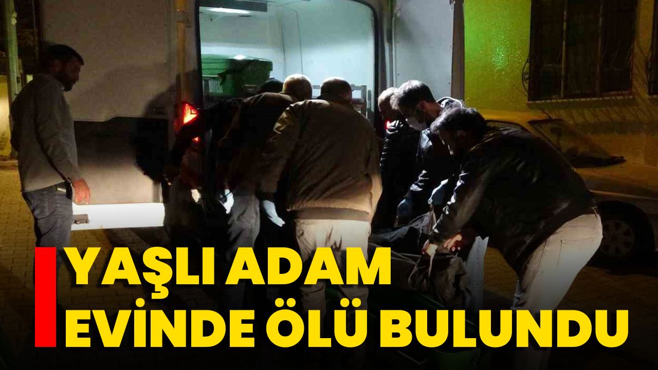 Yaşlı Adam Evinde Ölü Bulundu