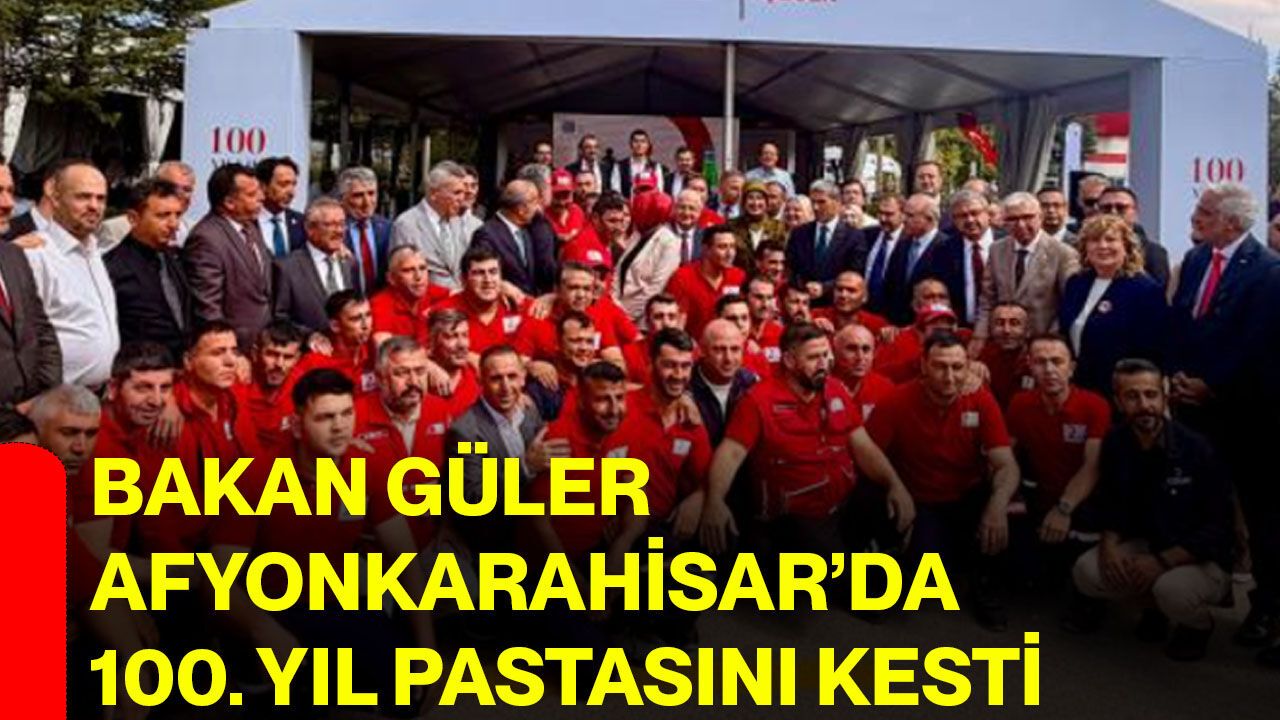 Bakan Güler Kızılay Maden Suyu’nun 100. yıl pastasını kesti