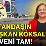 Vatandaşın Başkan Köksal’a güveni tam!