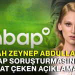 Farah Zeynep Abdullah’dan Ahbap soruşturmasında dikkat çeken açıklama
