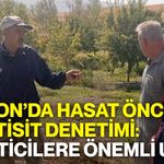 Afyon’da hasat öncesi pestisit denetimi: Üreticilere önemli uyarı