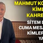 Mahmut Koçak kimlere kahretti? Sitem dolu Cuma mesajını kimler için yazdı?