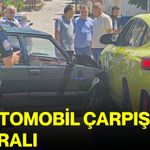 İki otomobil çarpıştı: 2 yaralı