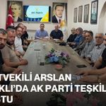 Milletvekili Arslan, Sandıklı’da AK Parti Teşkilatıyla buluştu