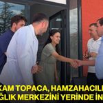 Kaymakam Topaca, Hamzahacılı’daki yeni sağlık merkezini yerinde inceledi