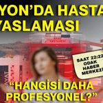 Afyon’da hastane kıyaslaması: “Hangisi daha profesyonel?”