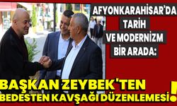 Afyonkarahisar'da Tarih ve Modernizm bir arada: Başkan Zeybek'ten Bedesten Kavşağı düzenlemesi!