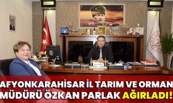 Afyonkarahisar İl Tarım ve Orman Müdürü Özkan Parlak ağırladı!