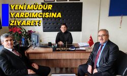 Yeni Müdür Yardımcısına ziyaret!