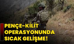 Pençe-Kilit Operasyonunda sıcak gelişme!