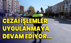 Cezai işlemler uygulanmaya devam ediyor…