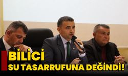 Bilici, Su Tasarrufuna Değindi