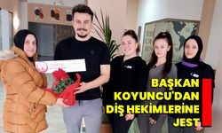 Başkan Koyuncu'dan diş hekimlerine jest