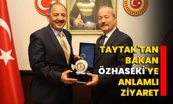 Taytak'tan Bakan Özhaseki'ye anlamlı ziyaret