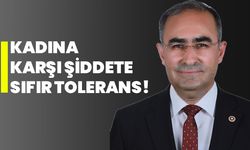 Kadına Karşı Şiddete Sıfır Tolerans!