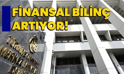 Finansal Bilinç Artıyor!