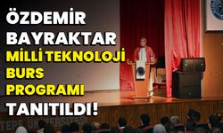 Özdemir Bayraktar Milli Teknoloji Burs Programı Tanıtıldı!
