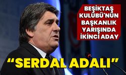 "Beşiktaş Kulübü'nün Başkanlık Yarışında İkinci Aday: Serdal Adalı"