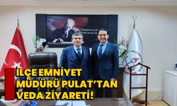 İlçe Emniyet Müdürü Pulat’tan Veda Ziyareti!