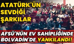 Atatürk'ün Sevdiği Şarkılar AFSÜ'nün ev sahipliğinde Bolvadin'de yankılandı!