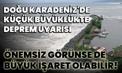 "Doğu Karadeniz'de Küçük Büyüklükte Deprem Uyarısı: Önemsiz Görünse de Büyük İşaret Olabilir!"