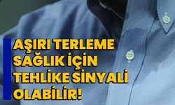 Aşırı Terleme Sağlık İçin Tehlike Sinyali Olabilir!