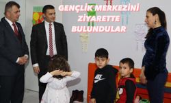 Gençlik Merkezini Ziyarette Bulundular