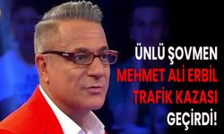 Ünlü Şovmen Mehmet Ali Erbil, Trafik Kazası Geçirdi!