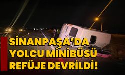 Sinanpaşa’da yolcu minibüsü refüje devrildi!