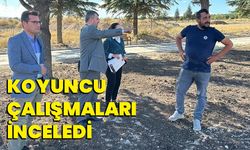 Koyuncu Çalışmaları İnceledi