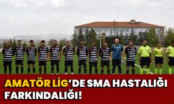 Amatör Lig’de SMA hastalığı farkındalığı!