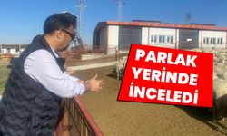 Parlak, yerinde inceledi