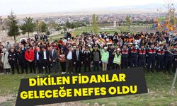 Dikilen Fidanlar Geleceğe Nefes Oldu