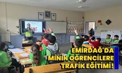 Emirdağ'da Minik Öğrencilere Trafik Eğitimi!