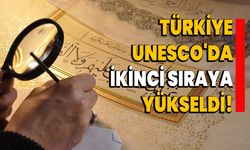 Türkiye UNESCO'da İkinci Sıraya Yükseldi!