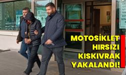 Motosiklet hırsızı kıskıvrak yakalandı!