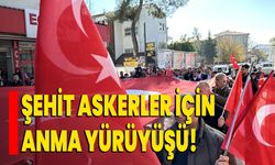 Şehit askerler için anma yürüyüşü!