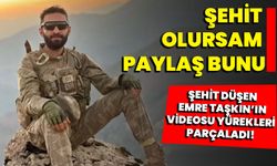 Şehit Düşen Emre Taşkın’ın videosu yürekleri parçaladı!