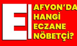 Afyonkarahisar’da bugün hangi eczaneler nöbetçi?