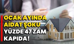 Ocak Ayında Aidat Şoku: Yüzde 47 Zam Kapıda!