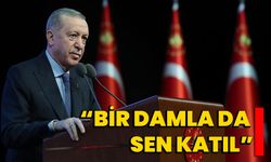 "Bir Damla da Sen Katıl"