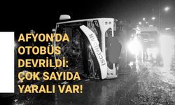 Afyon'da otobüs devrildi: Çok sayıda yaralı var! 